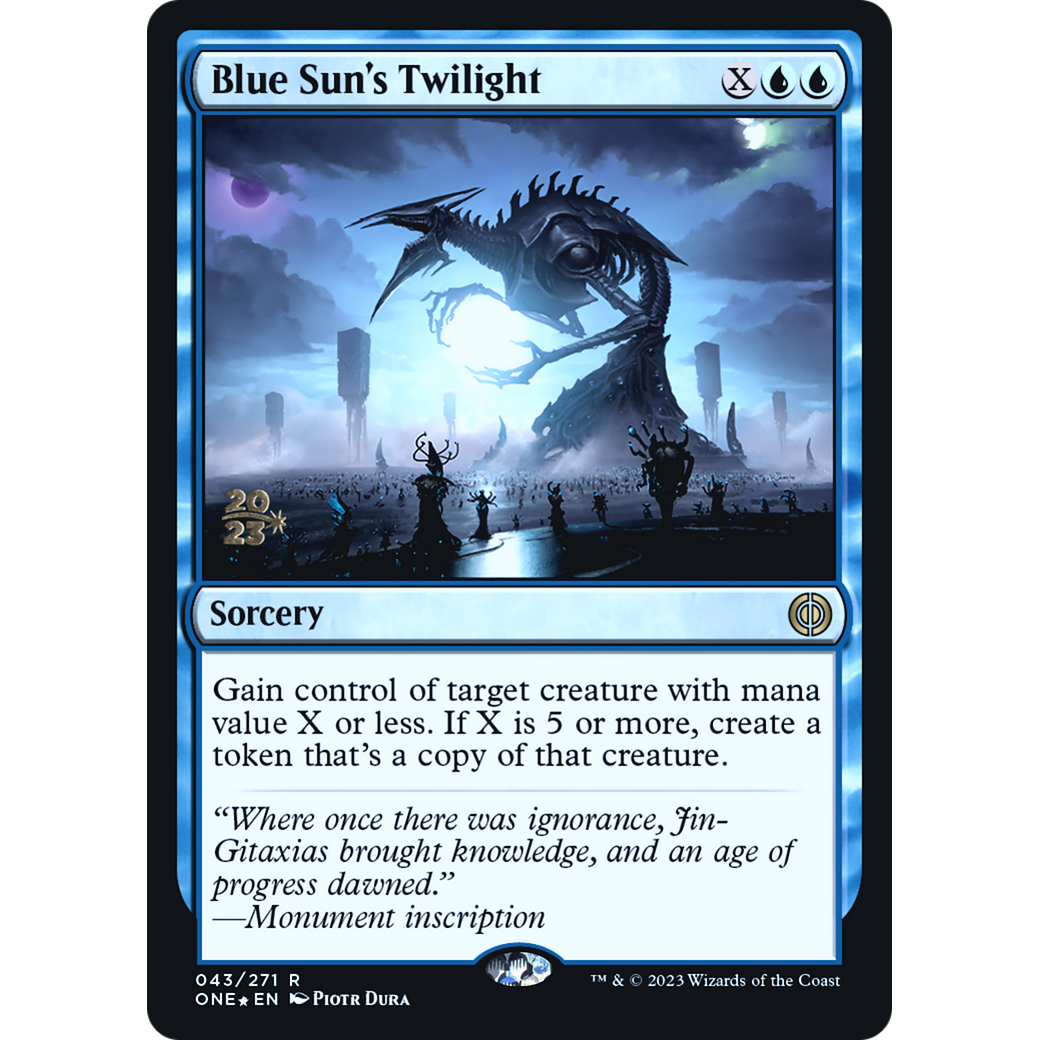 Blue Sun's Twilight (PRE-43S) - Phyrexia: All Will Be One Promos Foil