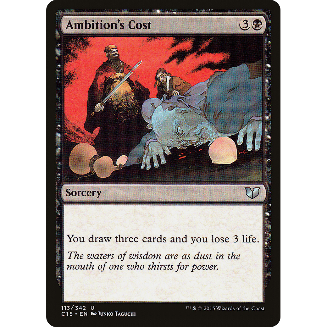Ambition's Cost (C15-113) - Commander 2015