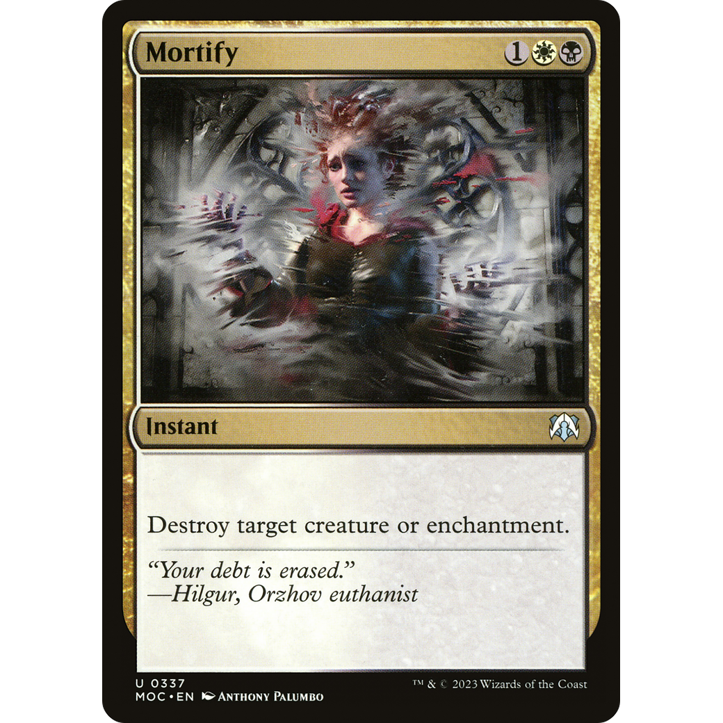 Mortify (MOC-337) - March of the Machine Commander
