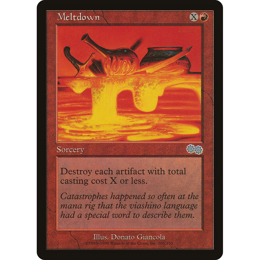 Meltdown (USG-203) - Urza's Saga
