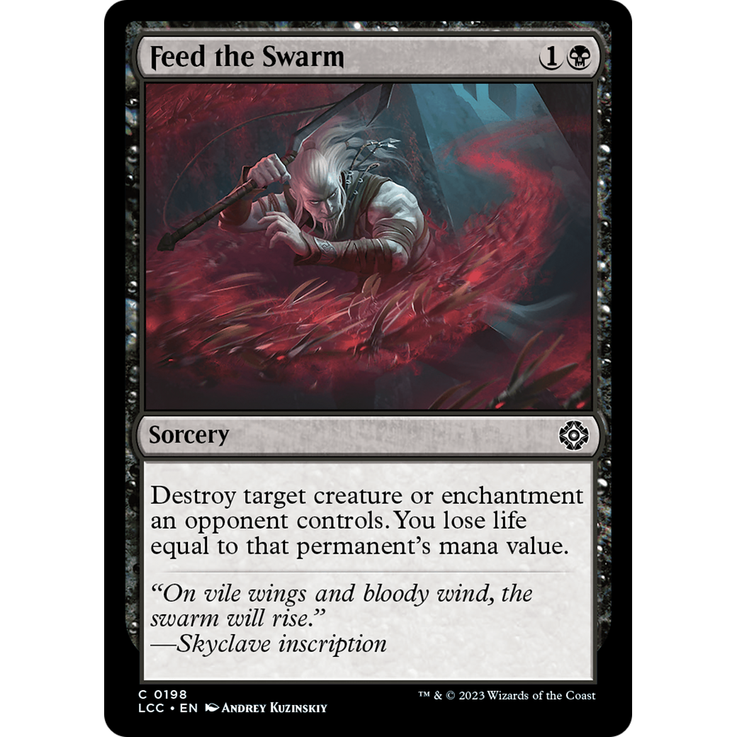 Feed the Swarm (LCC-198) - The Lost Caverns of Ixalan Commander