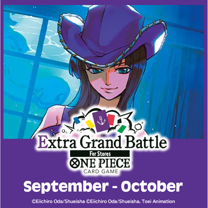 [Sat] One Piece Extra Grand Battle - 2PM (Platinum)