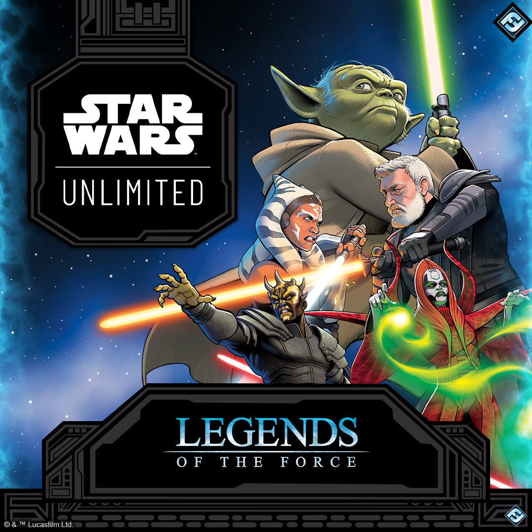 07/05/25 [Sat] Star Wars: Unlimited Prerelease - Legends of the Force Event - 11AM (Platinum)