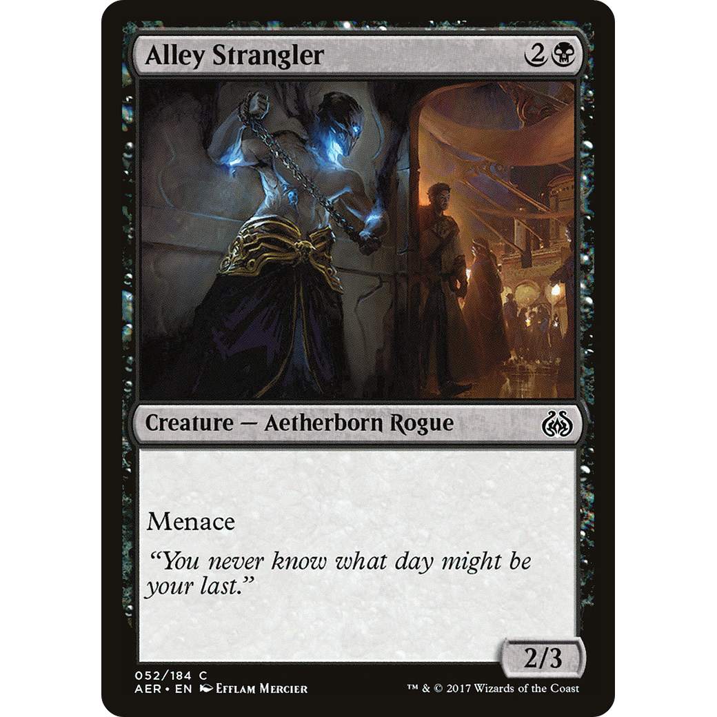 Alley Strangler (AER-052) - Aether Revolt