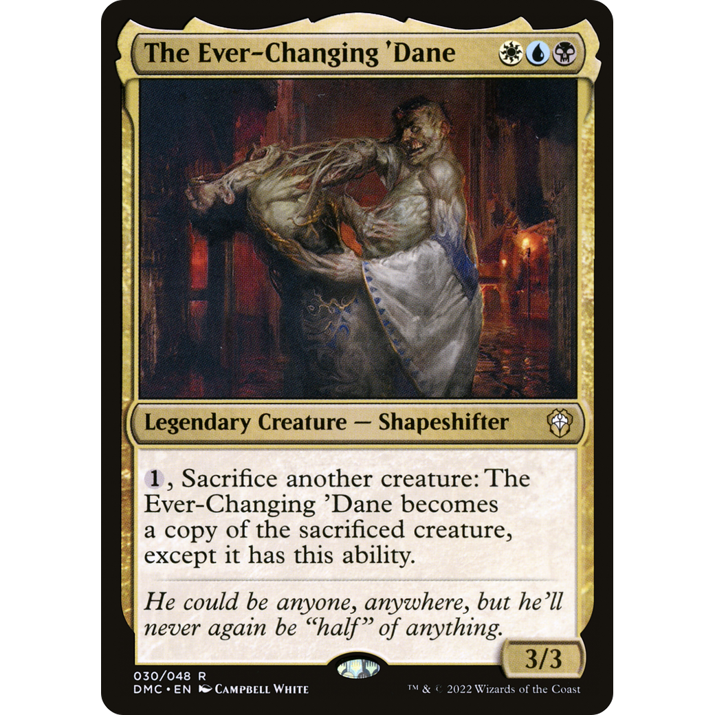 The Ever-Changing 'Dane (DMC-030) - Dominaria United Commander Foil