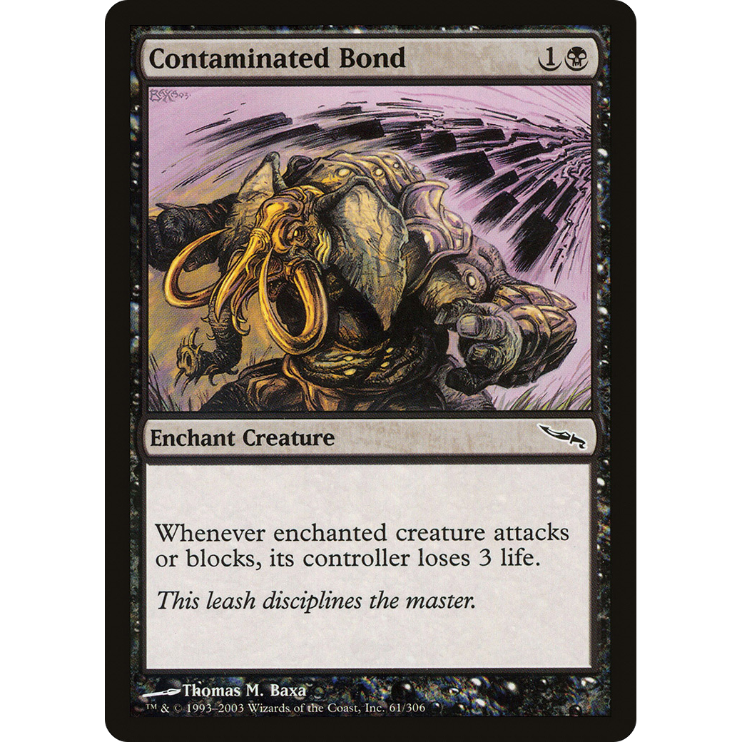 Contaminated Bond (MRD-061) - Mirrodin