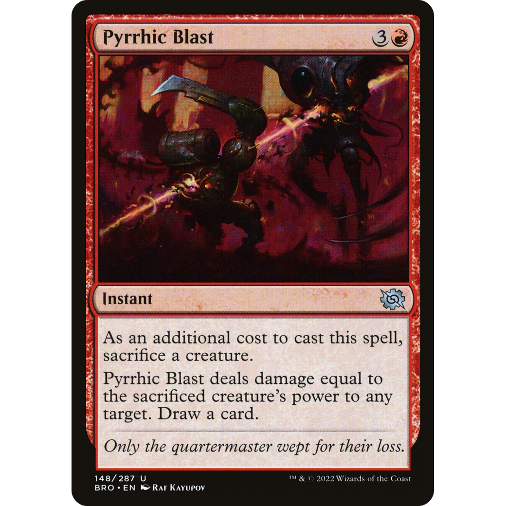 Pyrrhic Blast (BRO-148) - The Brothers' War Foil
