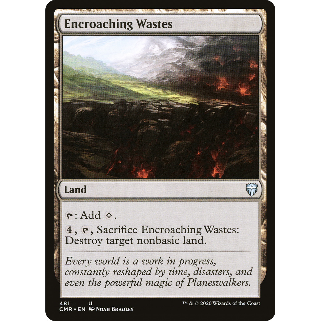 Encroaching Wastes (CMR-481) - Commander Legends