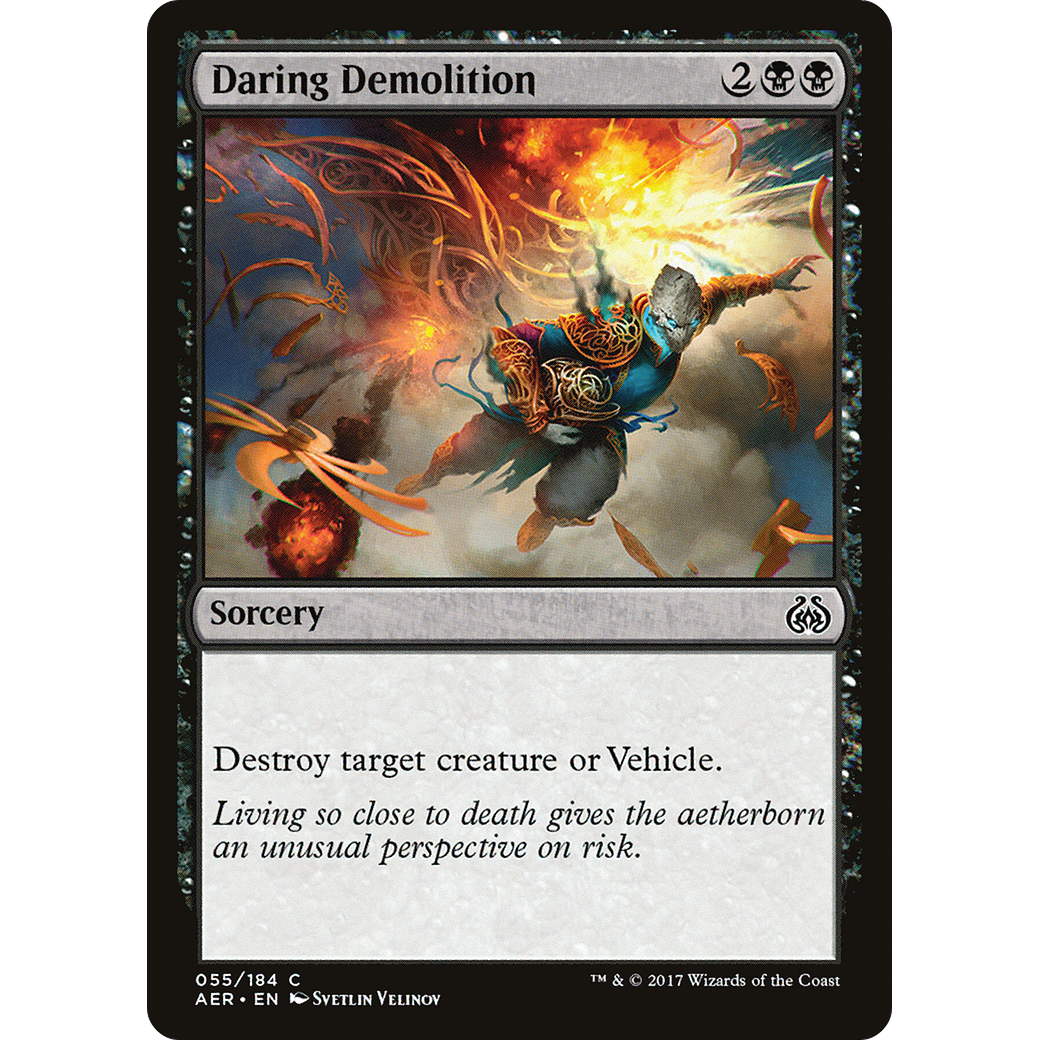 Daring Demolition (AER-055) - Aether Revolt