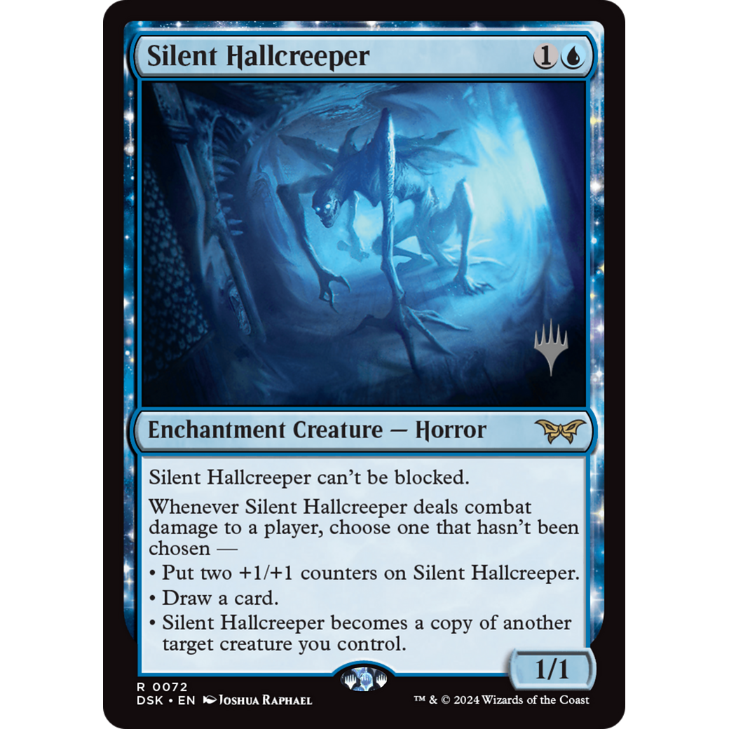 Silent Hallcreeper (PPDSK-72P) - Duskmourn: House of Horror Promos: (enchantment) Foil