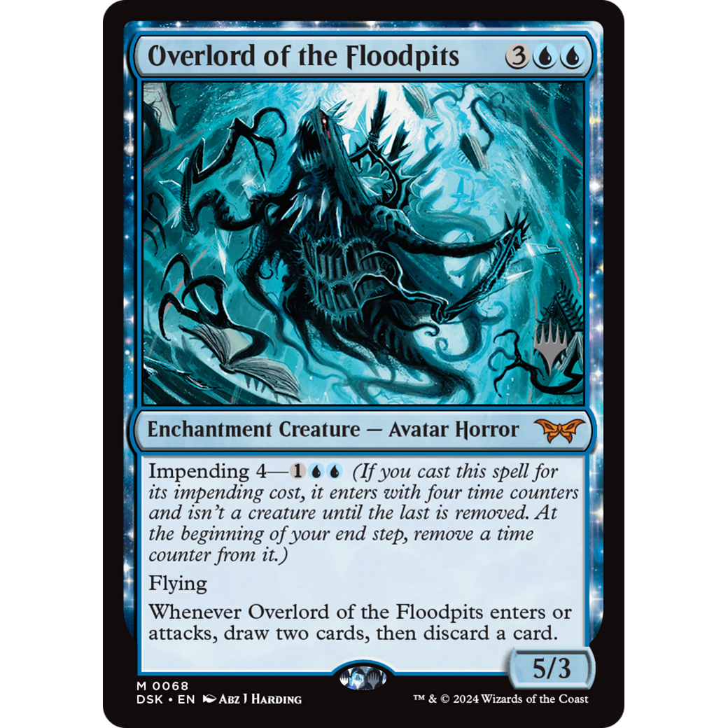 Overlord of the Floodpits (PPDSK-68P) - Duskmourn: House of Horror Promos: (enchantment)