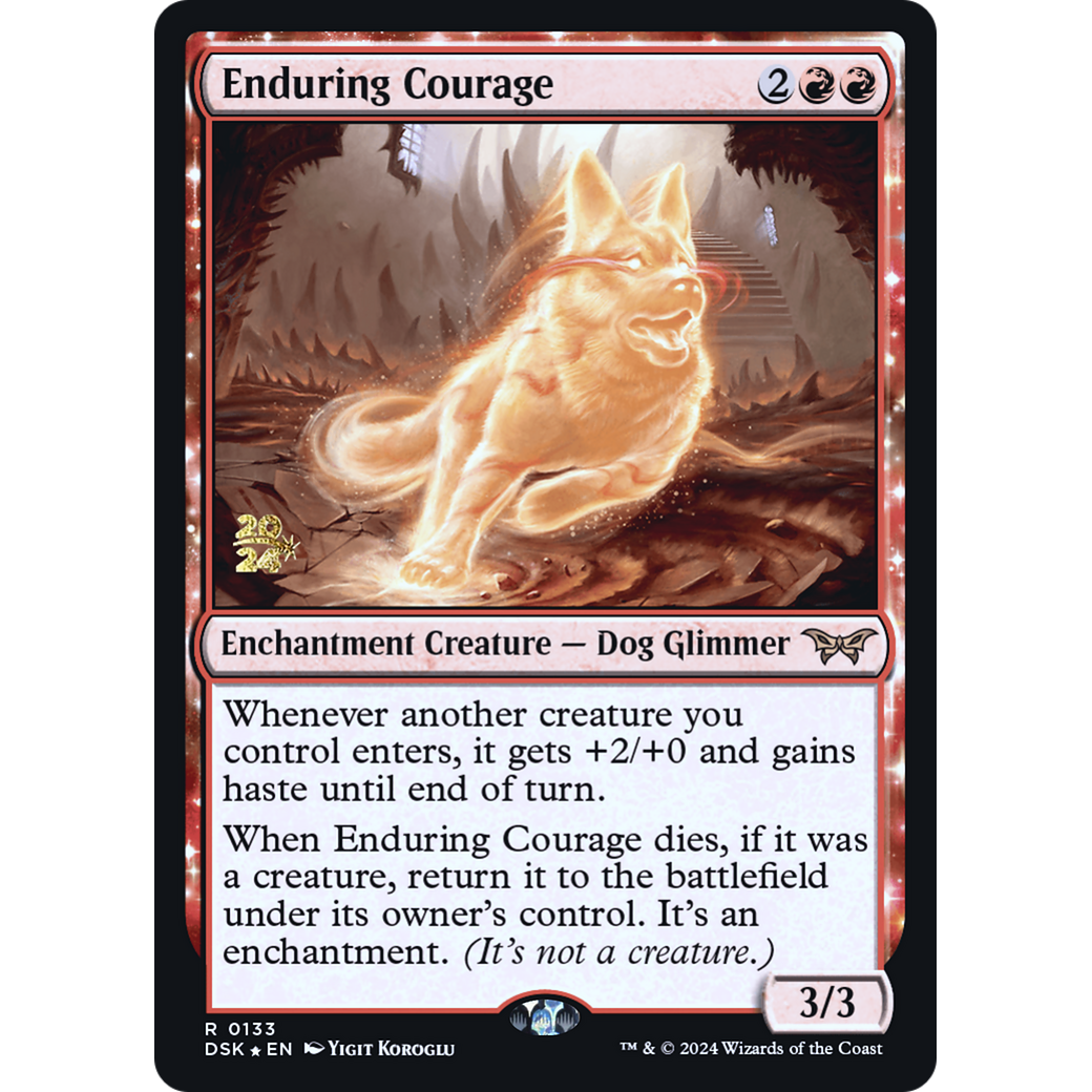 Enduring Courage (PRE-133S) - Duskmourn: House of Horror Promos: (enchantment) Foil