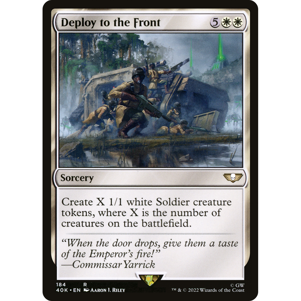 Deploy to the Front (40K-184) - Warhammer 40,000 Commander