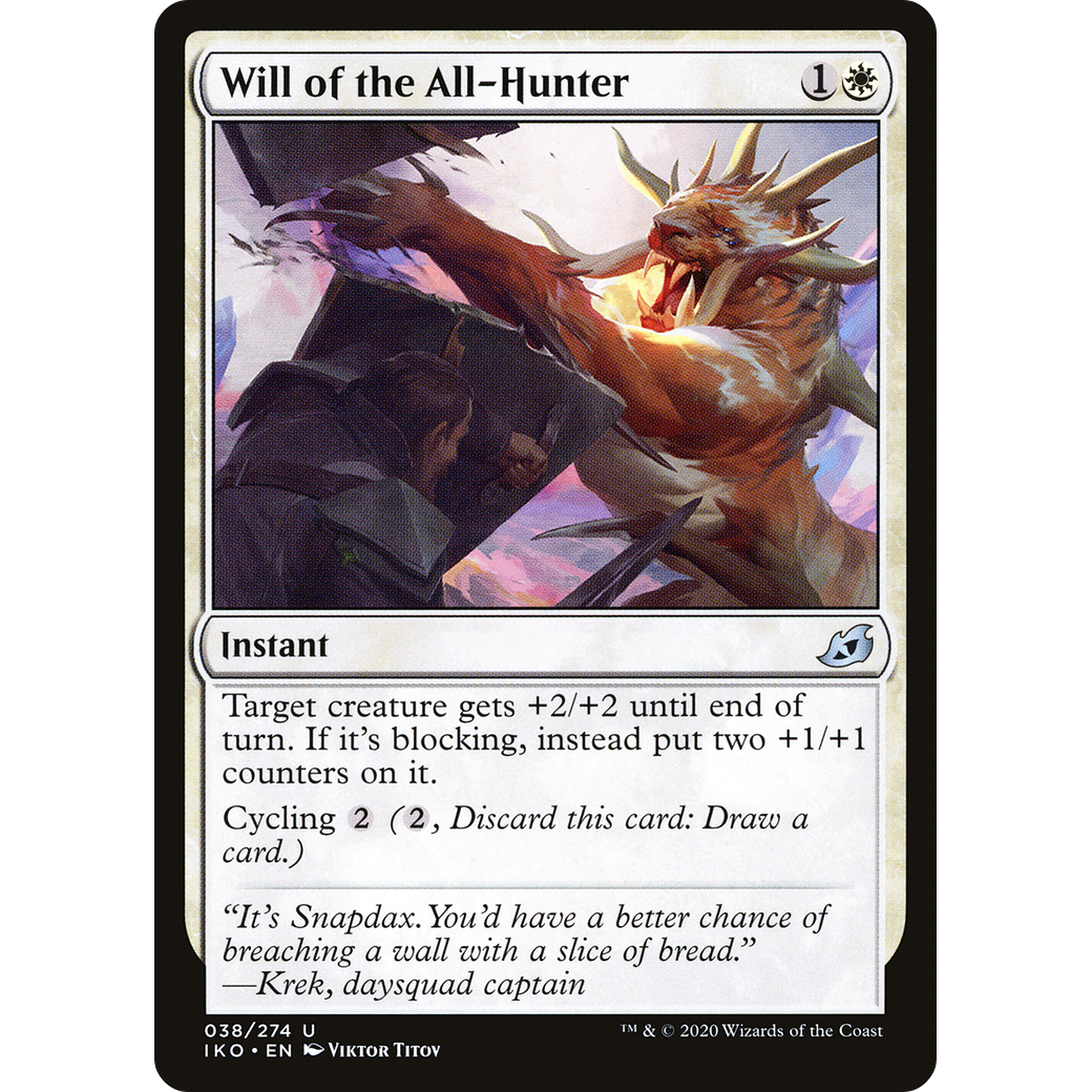 Will of the All-Hunter (IKO-038) - Ikoria: Lair of Behemoths Foil