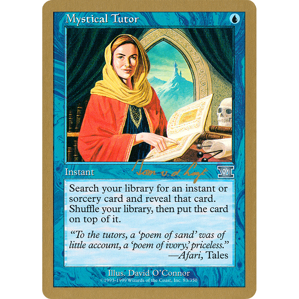 Mystical Tutor - 2000 Tom van de Logt (6ED) (WCD-) - World Championship Decks 2000