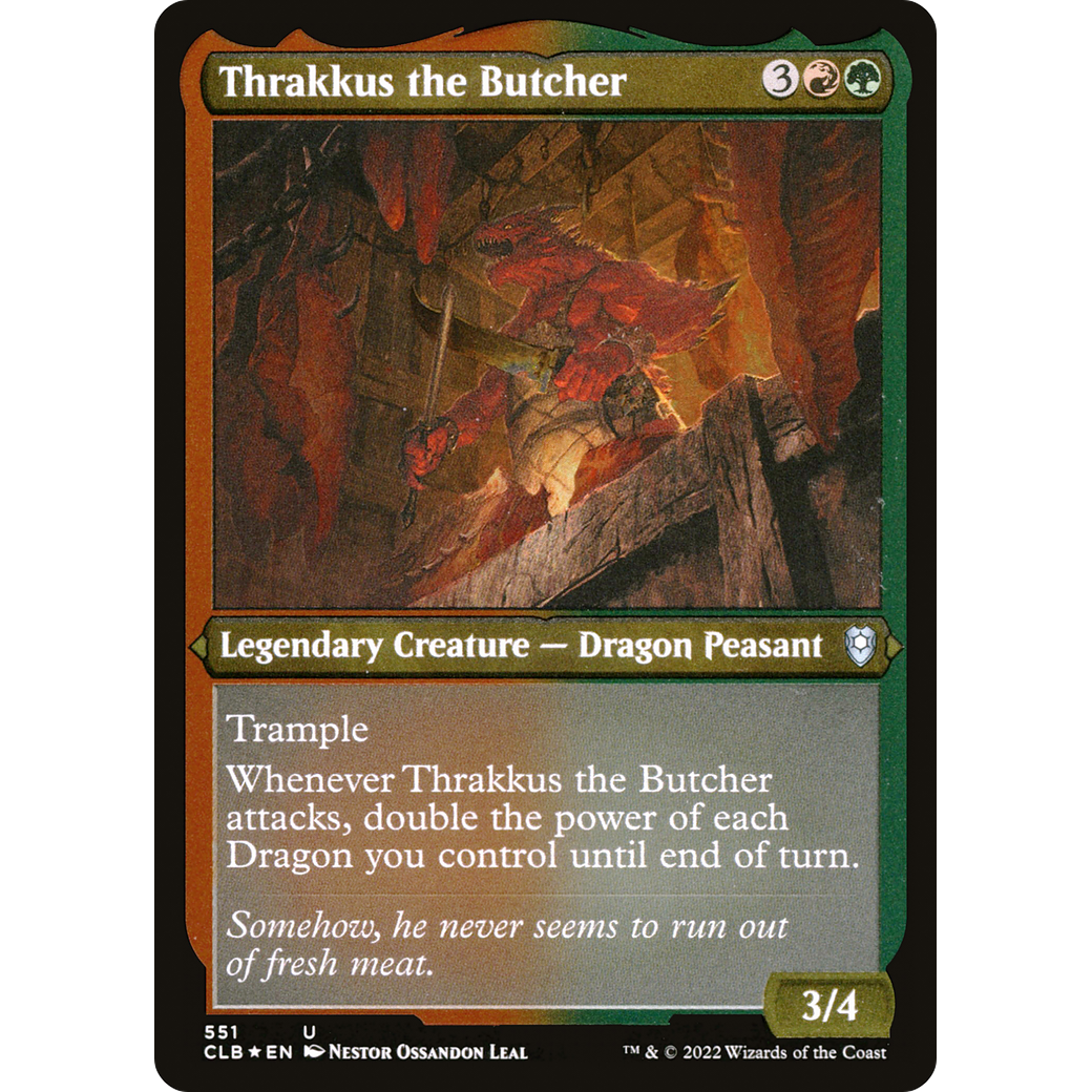 Thrakkus the Butcher (CLB-551) - Commander Legends: Battle for Baldur's Gate Etched Foil