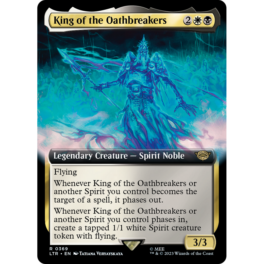 King of the Oathbreakers (LTR-369) - The Lord of the Rings: Tales of Middle-earth: (Extended Art)