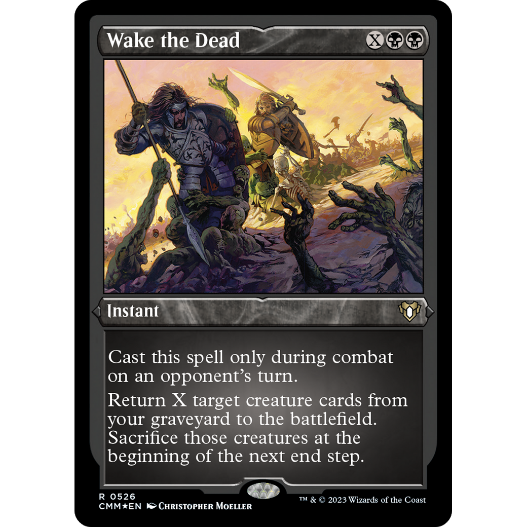Wake the Dead (CMM-526) - Commander Masters Etched Foil