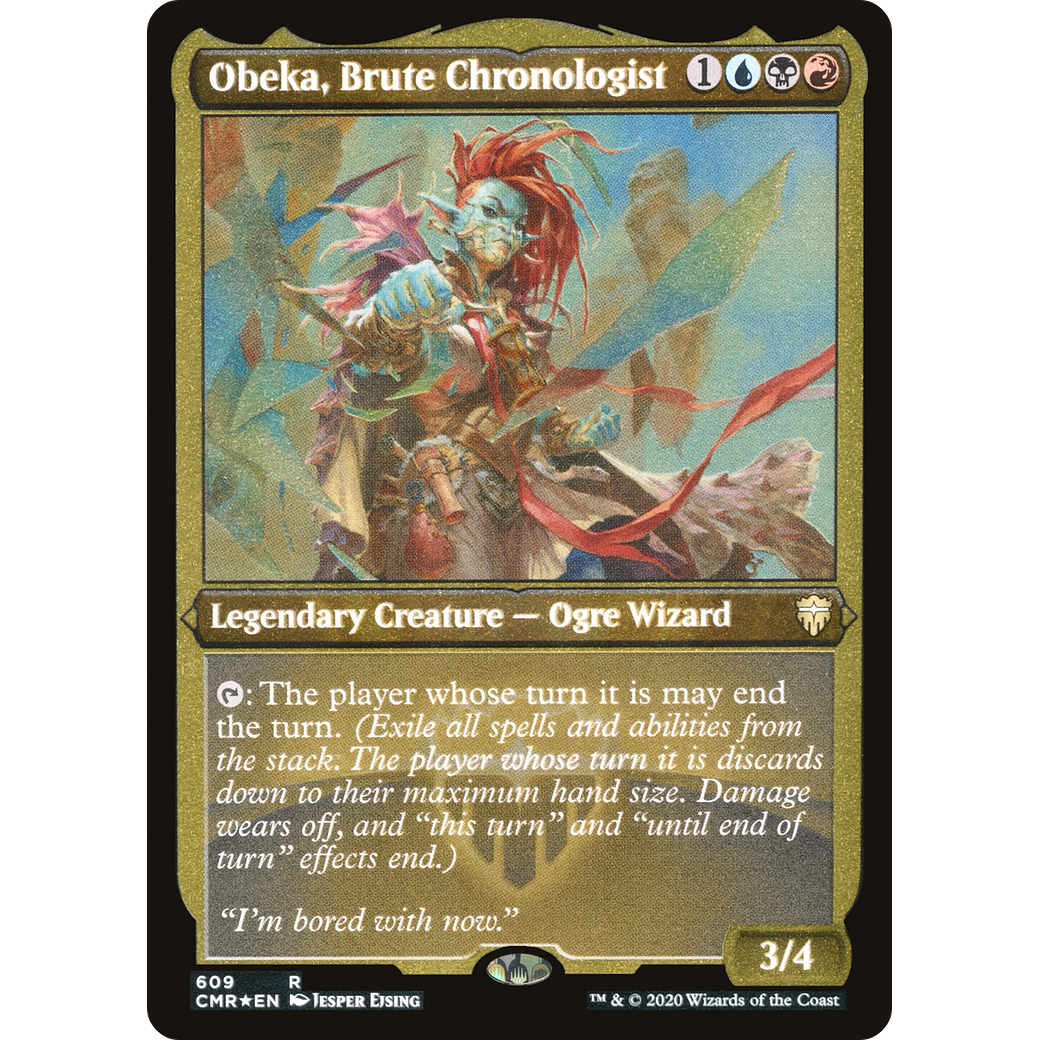 Obeka, Brute Chronologist (Foil Etched) (CMR-609) - Commander Legends Foil