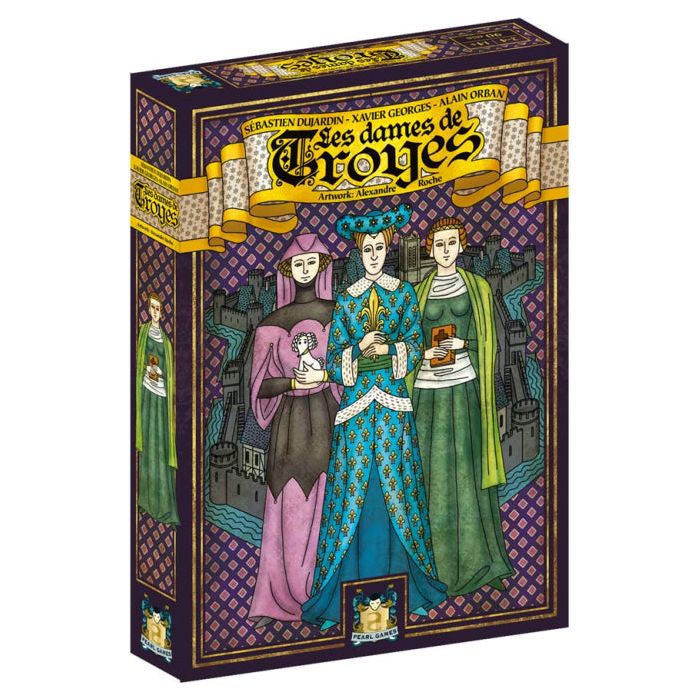 Troyes: The Ladies of Troyes