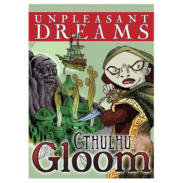 Cthulhu Gloom: Unpleasant Dreams