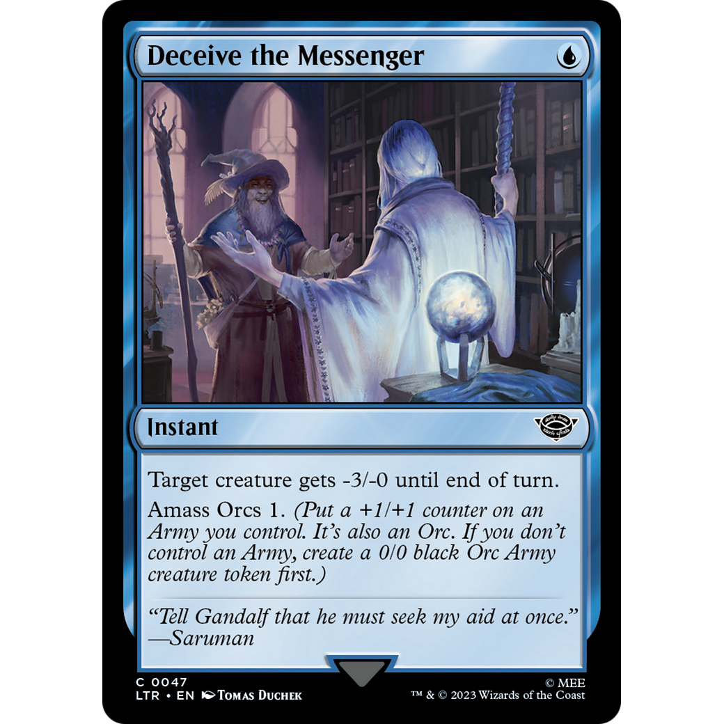 Deceive the Messenger (LTR-047) - The Lord of the Rings: Tales of Middle-earth Foil