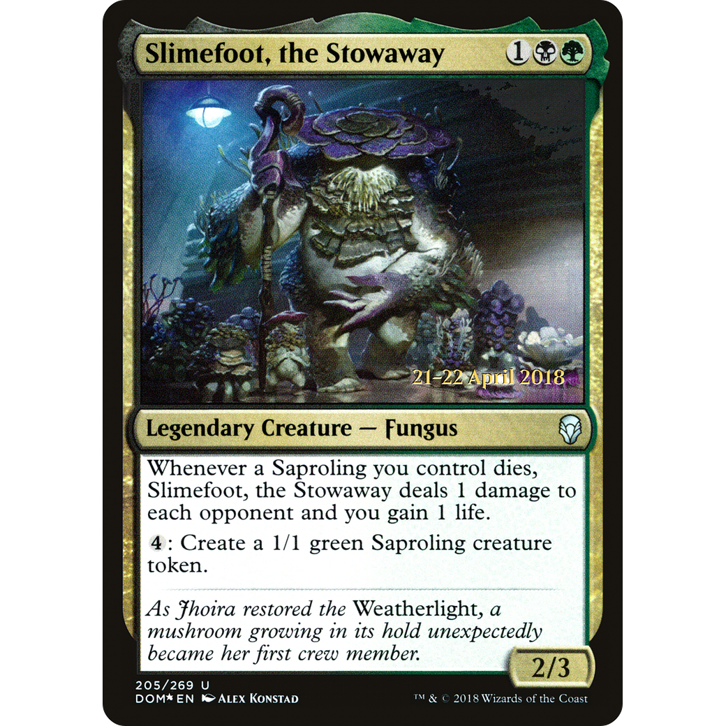 Slimefoot, the Stowaway (PRE-205) - Dominaria Promos Foil