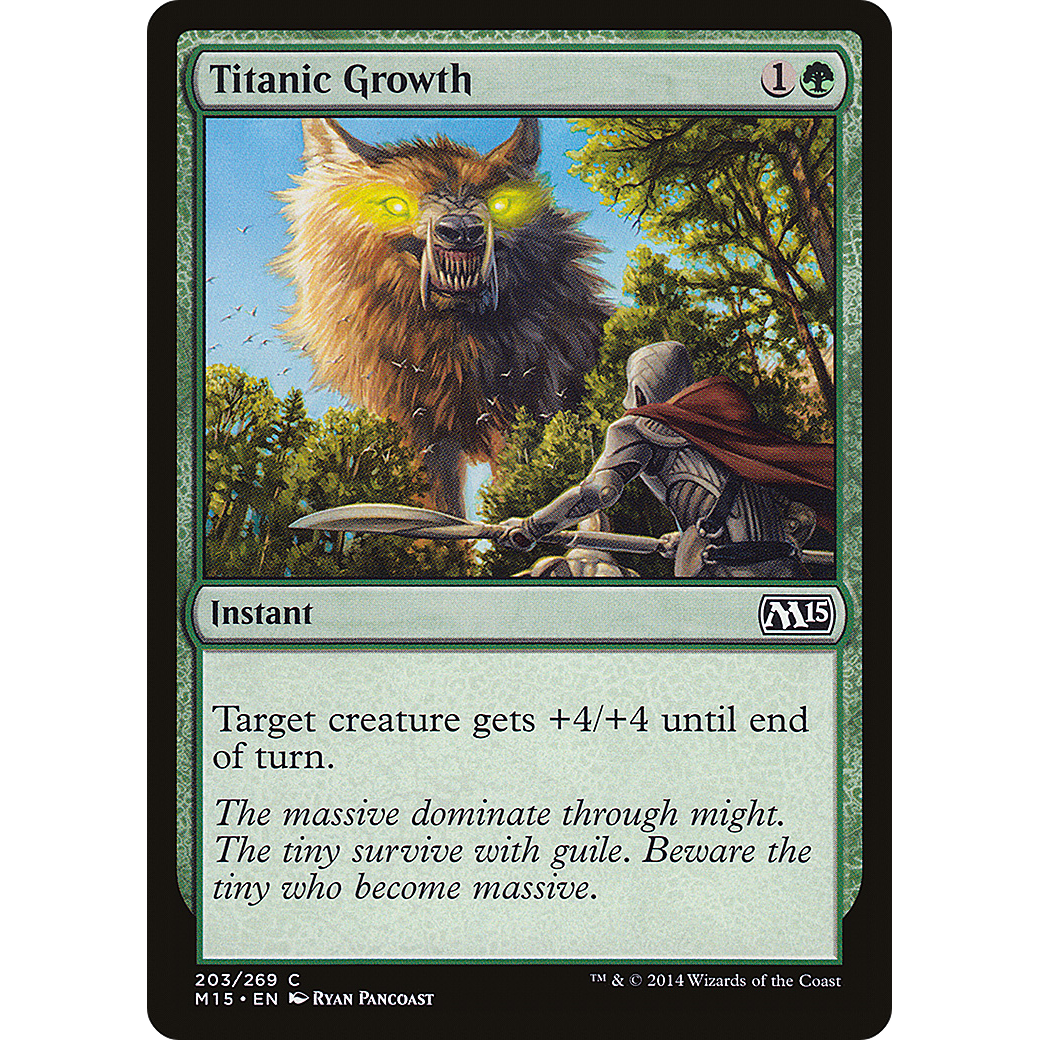 Titanic Growth (M15-203) - Magic 2015