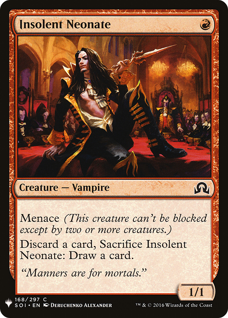 Insolent Neonate (LIST-168) - The List