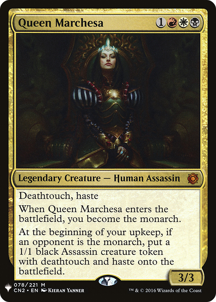 Queen Marchesa (LIST-078) - The List