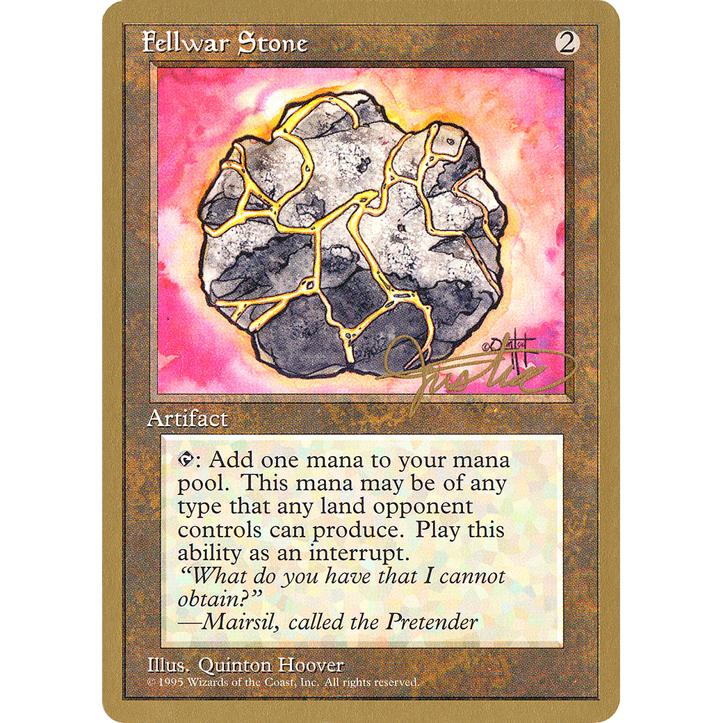 Fellwar Stone - 1996 Mark Justice (4ED) (WCD-) - Pro Tour Collector Set