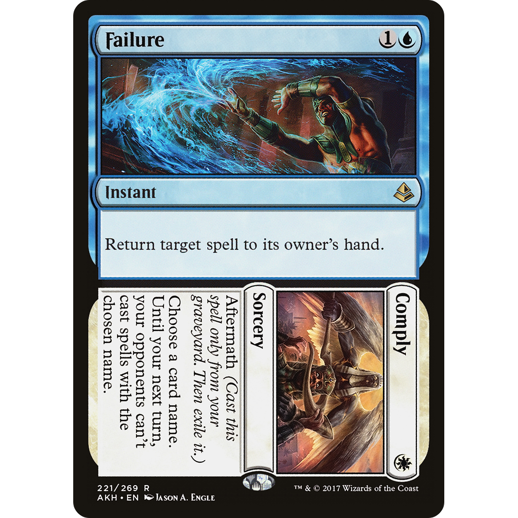 Failure // Comply (AKH-221) - Amonkhet