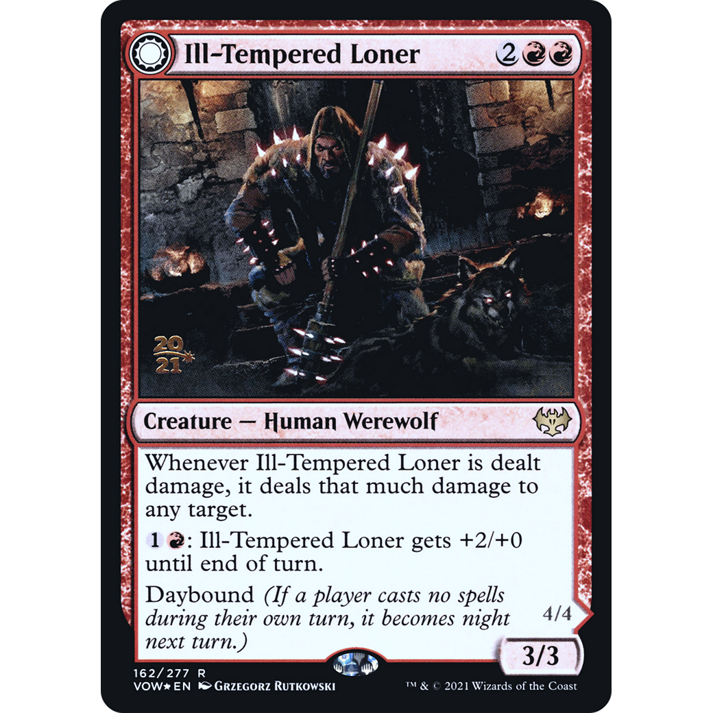 Ill-Tempered Loner (PRE-162) - Innistrad: Crimson Vow Promos: (Double Faced Transform) Foil