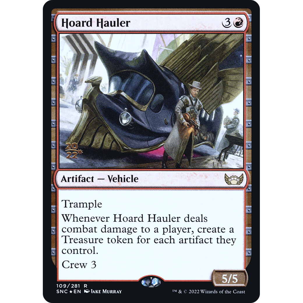 Hoard Hauler (PRE-109) - Streets of New Capenna Promos Foil