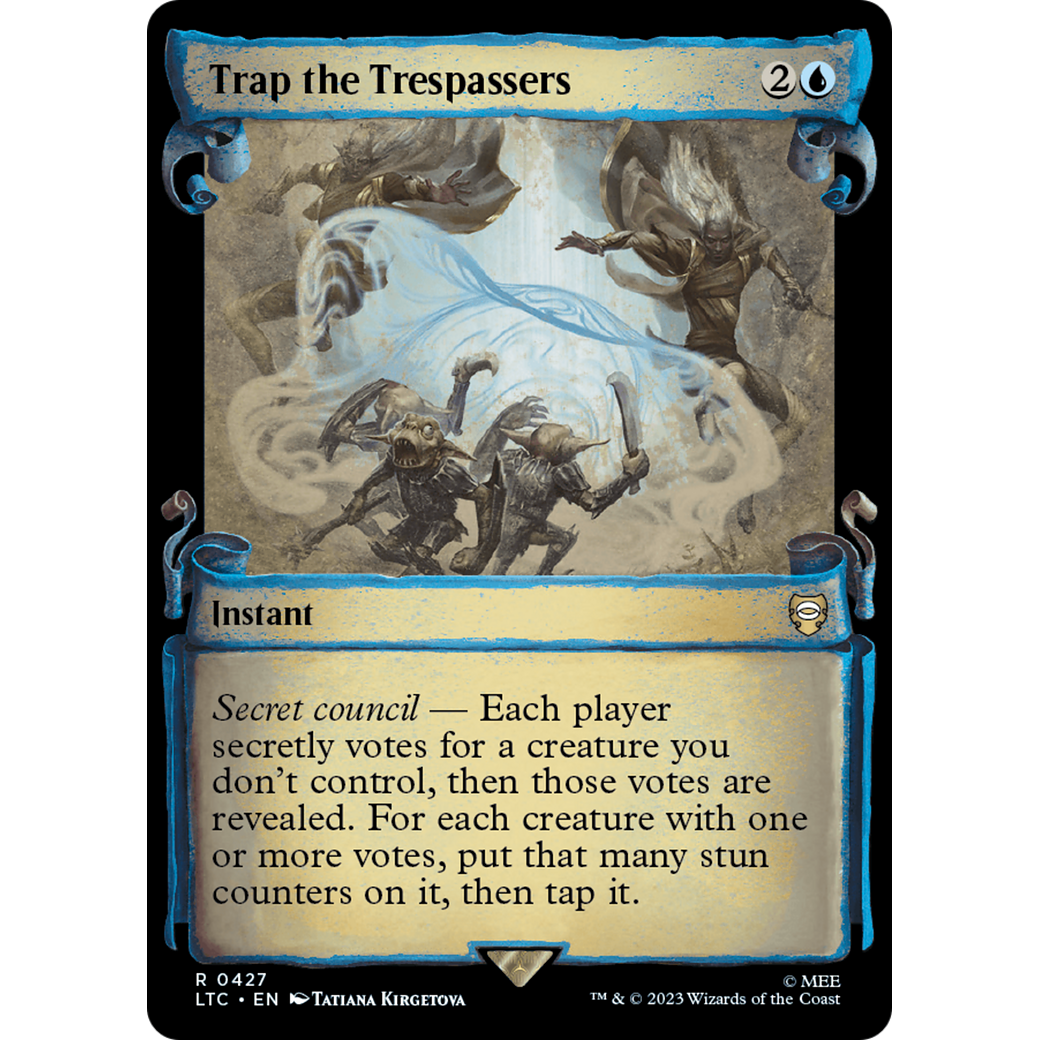 Trap the Trespassers (LTC-427) - Tales of Middle-earth Commander: (Showcase)