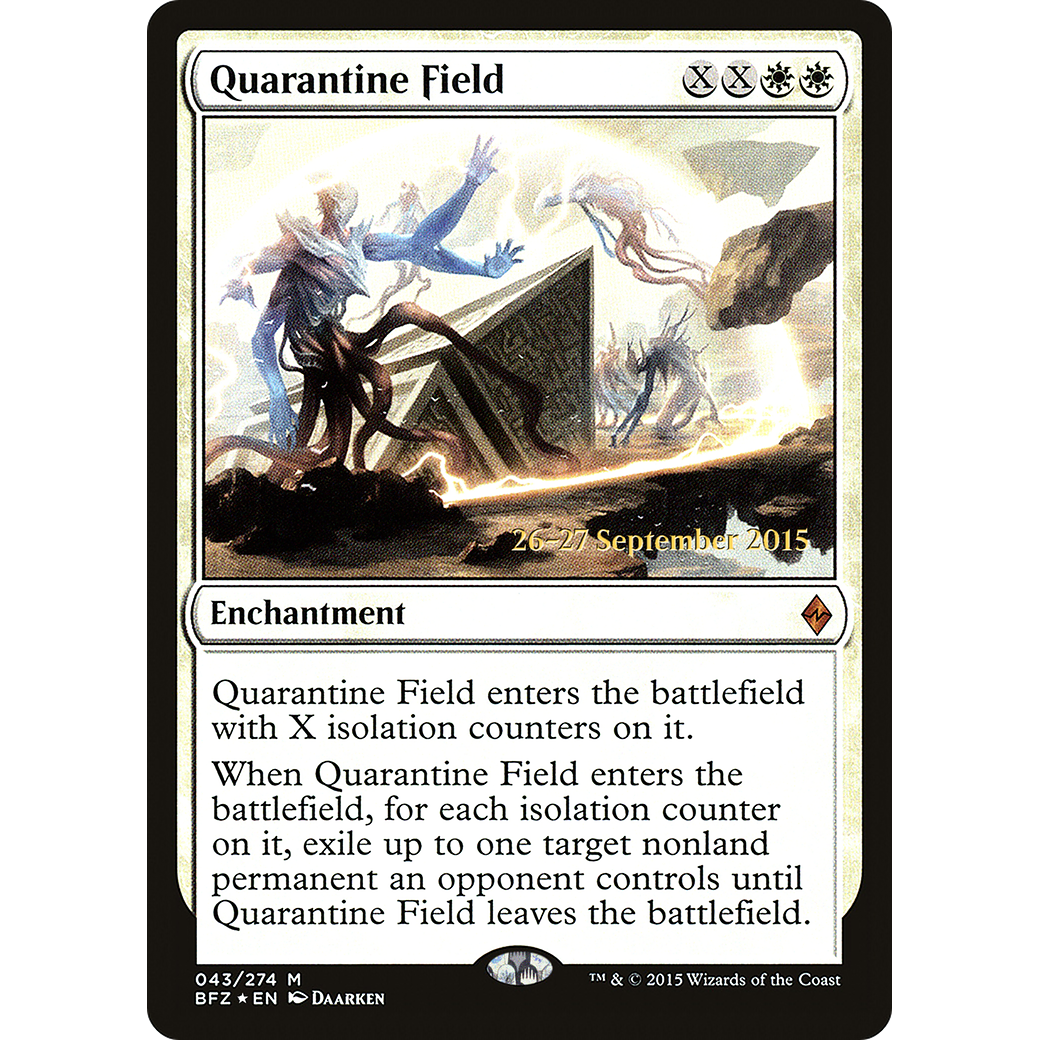 Quarantine Field (PRE-043) - Battle for Zendikar Promos Foil