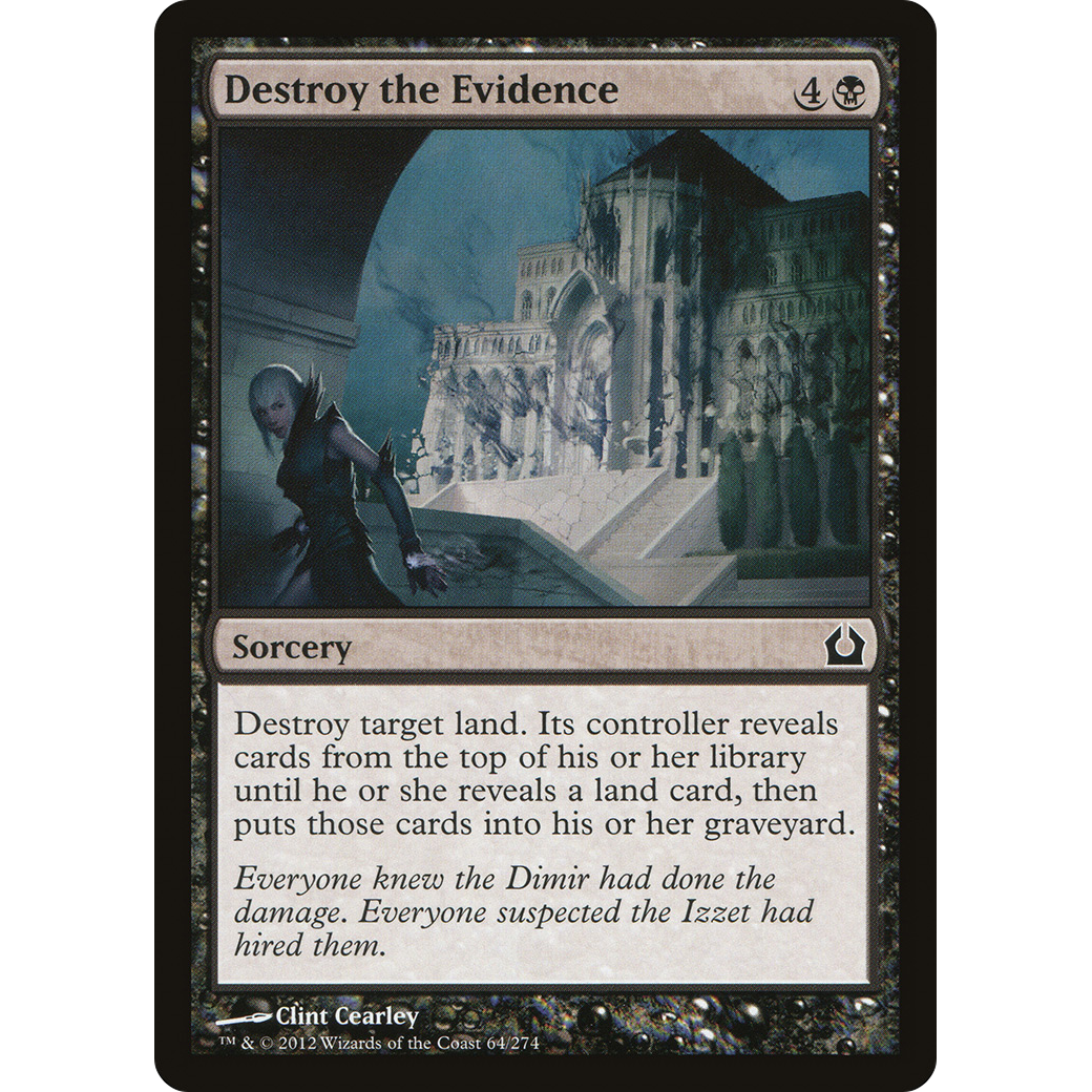 Destroy the Evidence (RTR-064) - Return to Ravnica Foil