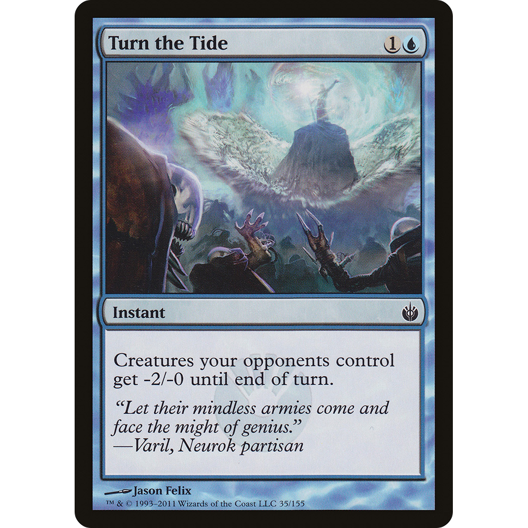 Turn the Tide (MBS-035) - Mirrodin Besieged