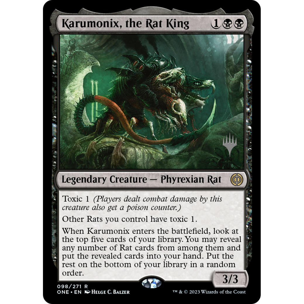 Karumonix, the Rat King (PPONE-98P) - Phyrexia: All Will Be One Promos Foil