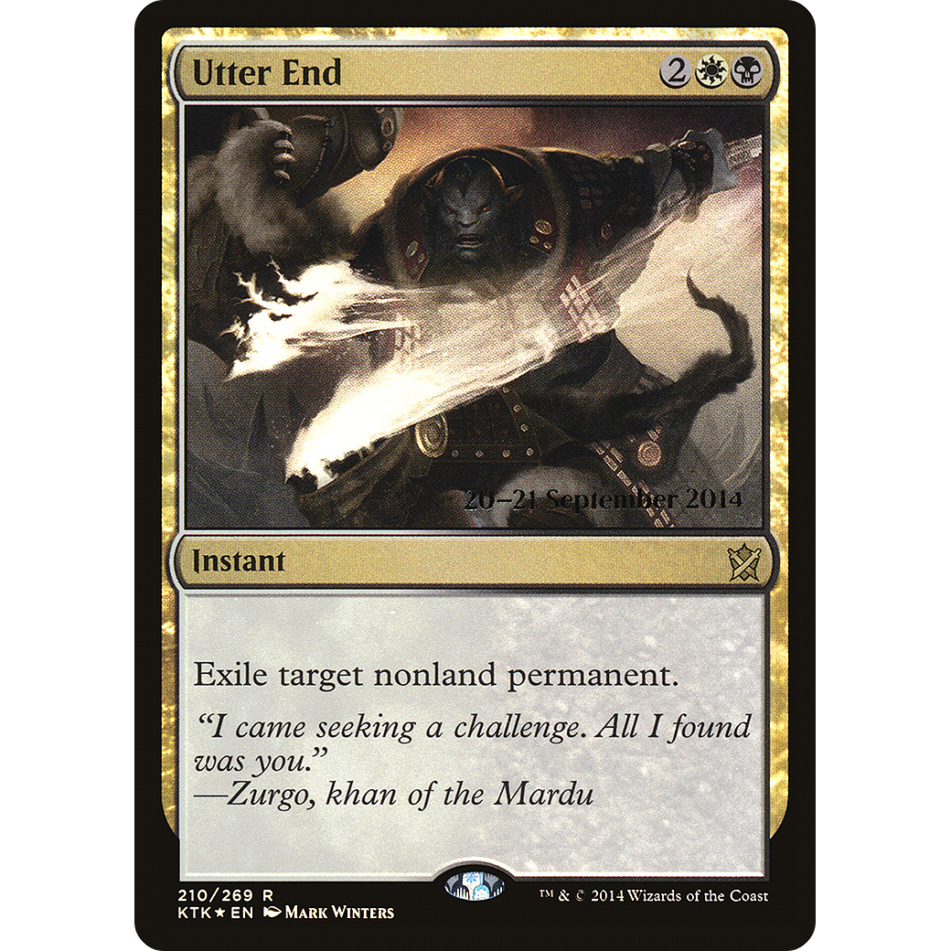 Utter End (PRE-210) - Khans of Tarkir Promos Foil