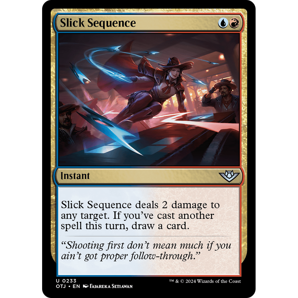 Slick Sequence (OTJ-233) - Outlaws of Thunder Junction