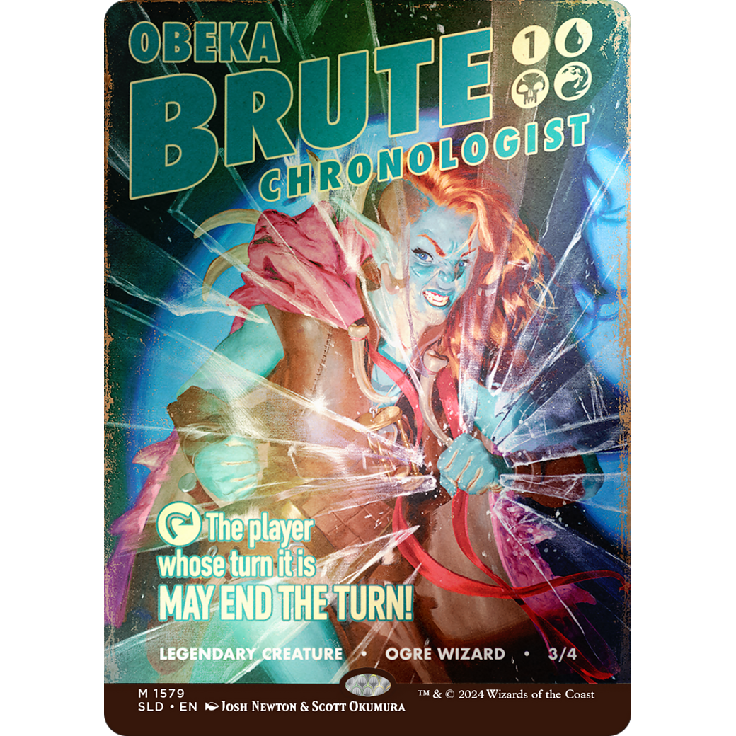 Obeka, Brute Chronologist (Rainbow Foil) (SLD-1579) - Secret Lair Drop (Borderless) Foil