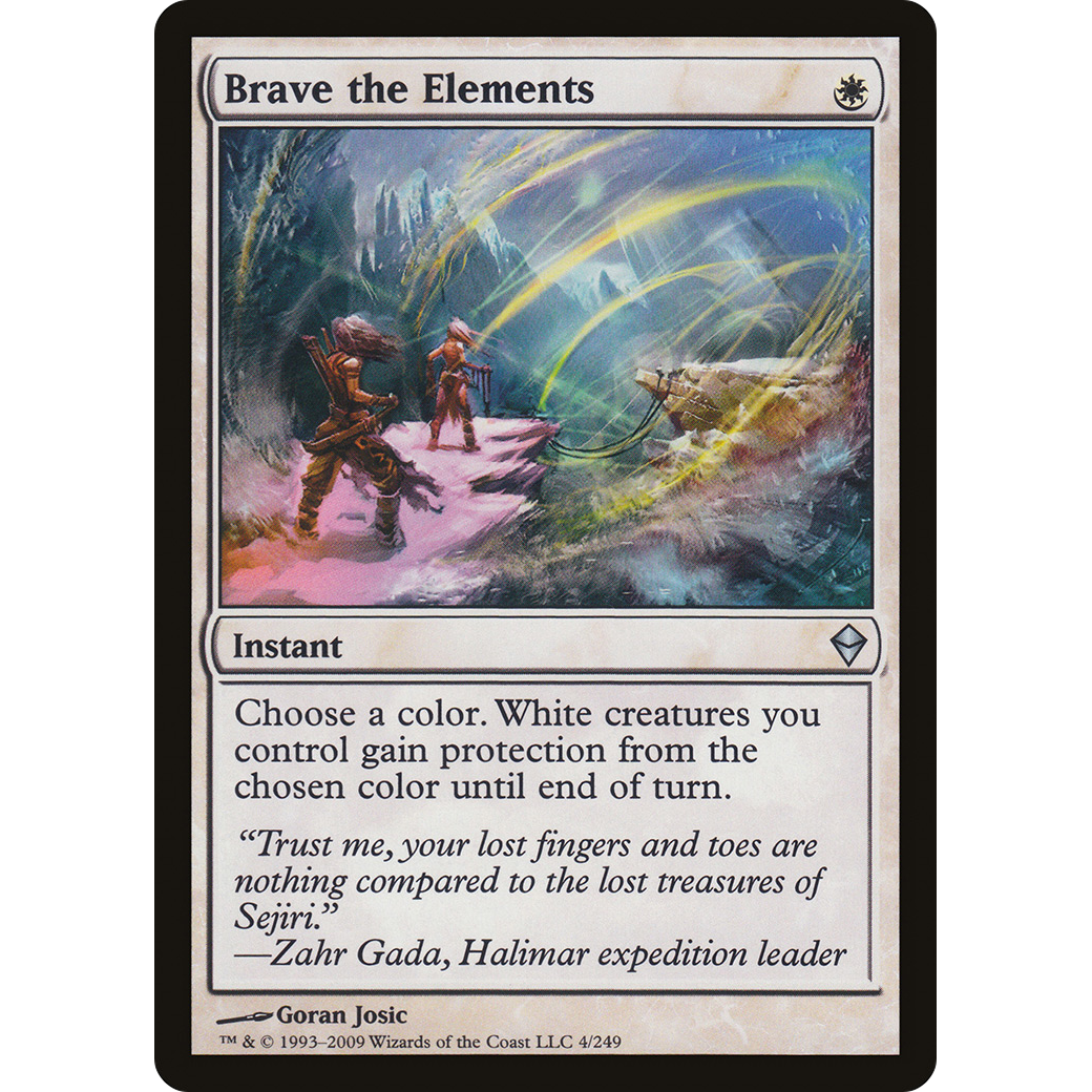 Brave the Elements (ZEN-004) - Zendikar