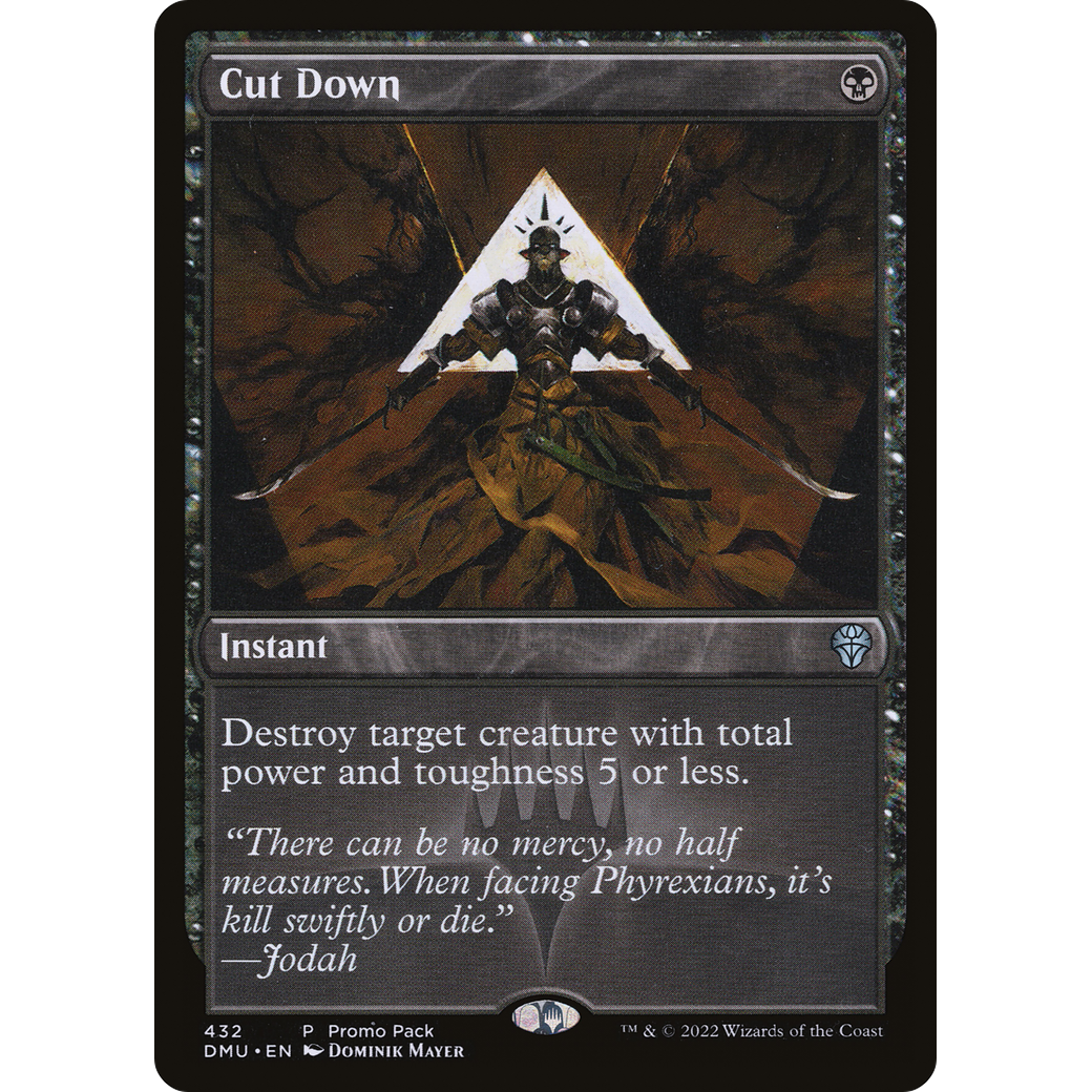 Cut Down (PPDMU-432) - Dominaria United
