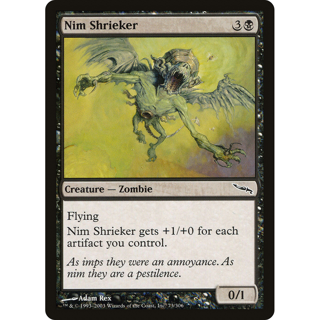Nim Shrieker (MRD-073) - Mirrodin