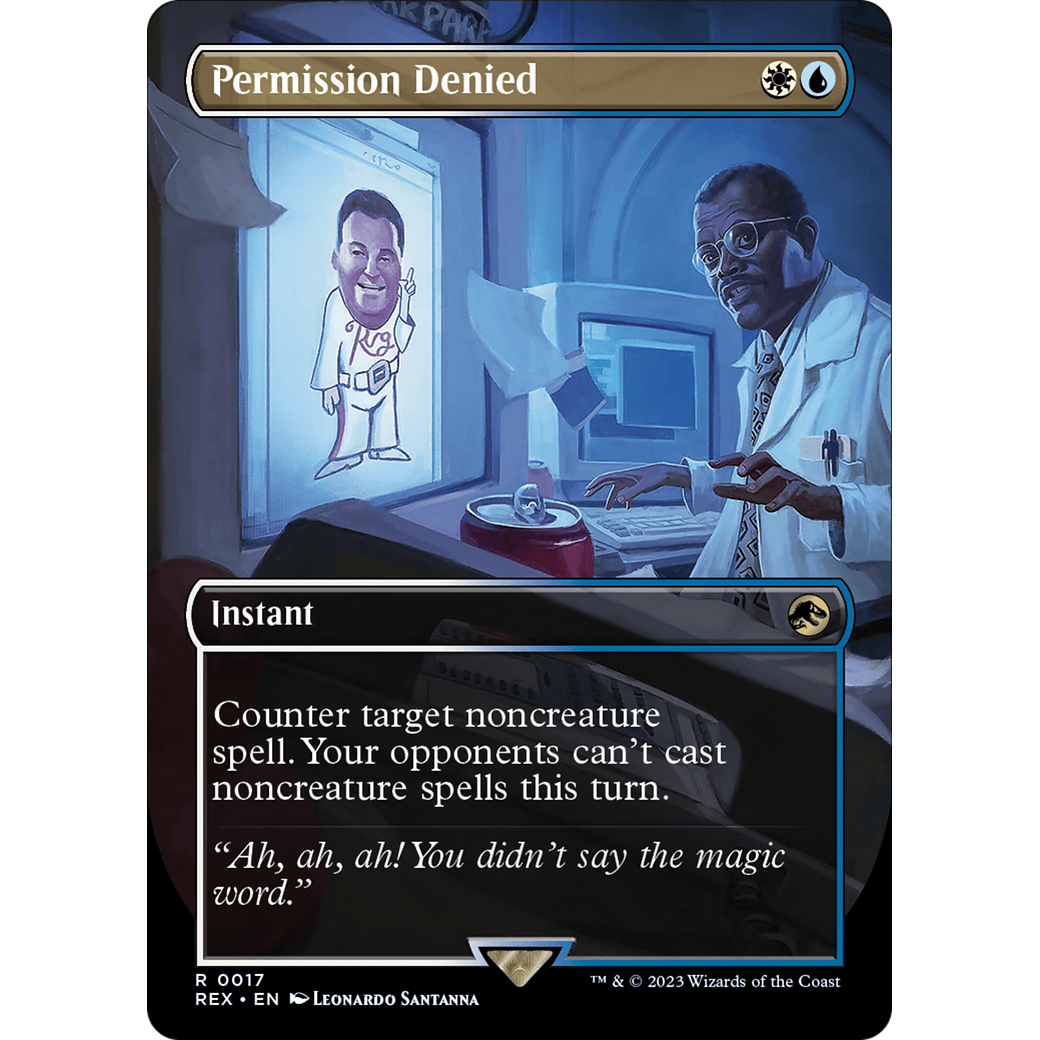 Permission Denied (Borderless) (REX-017) - Jurassic World Collection (Borderless) Foil