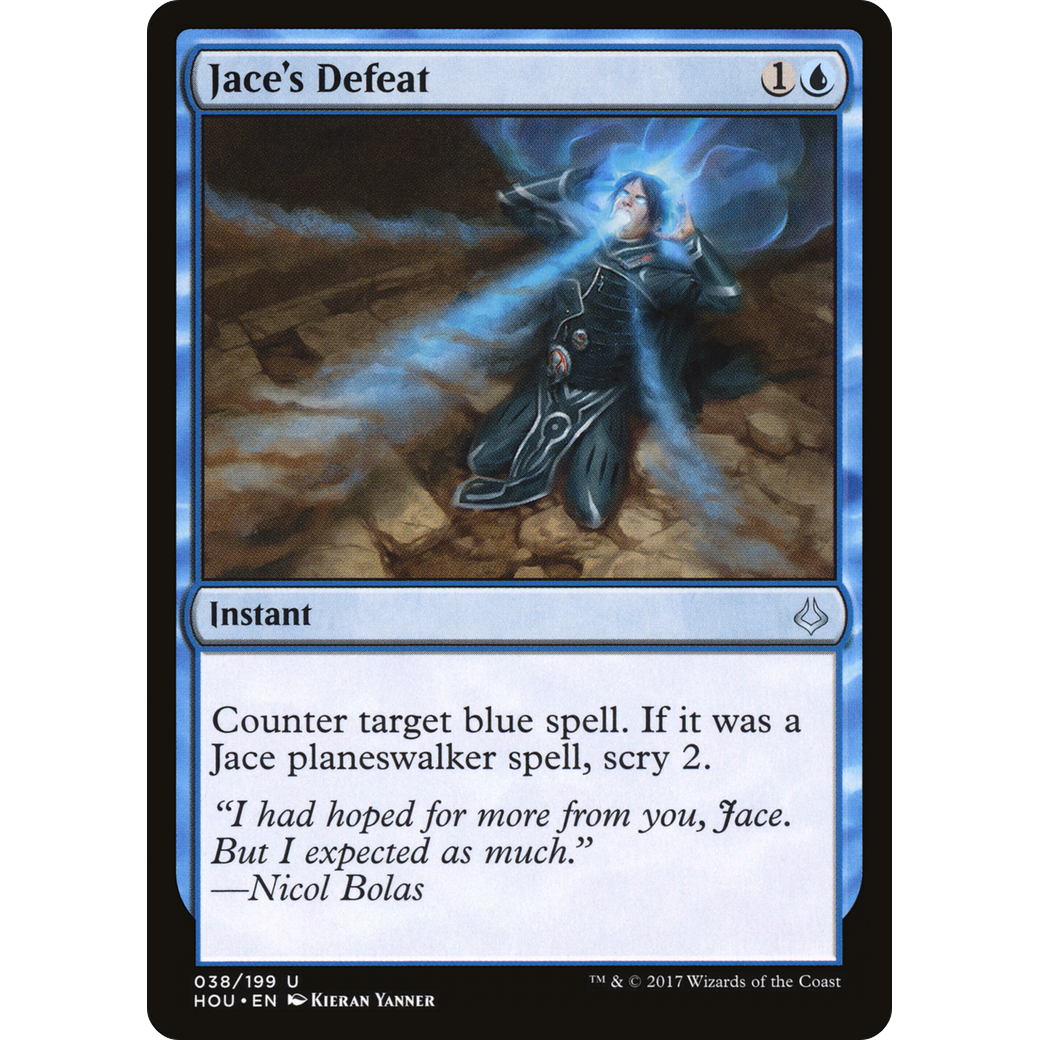 Jace's Defeat (HOU-038) - Hour of Devastation