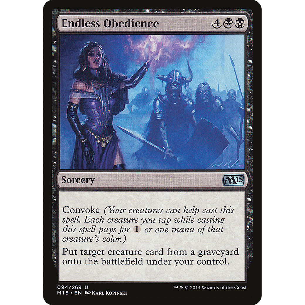 Endless Obedience (M15-094) - Magic 2015