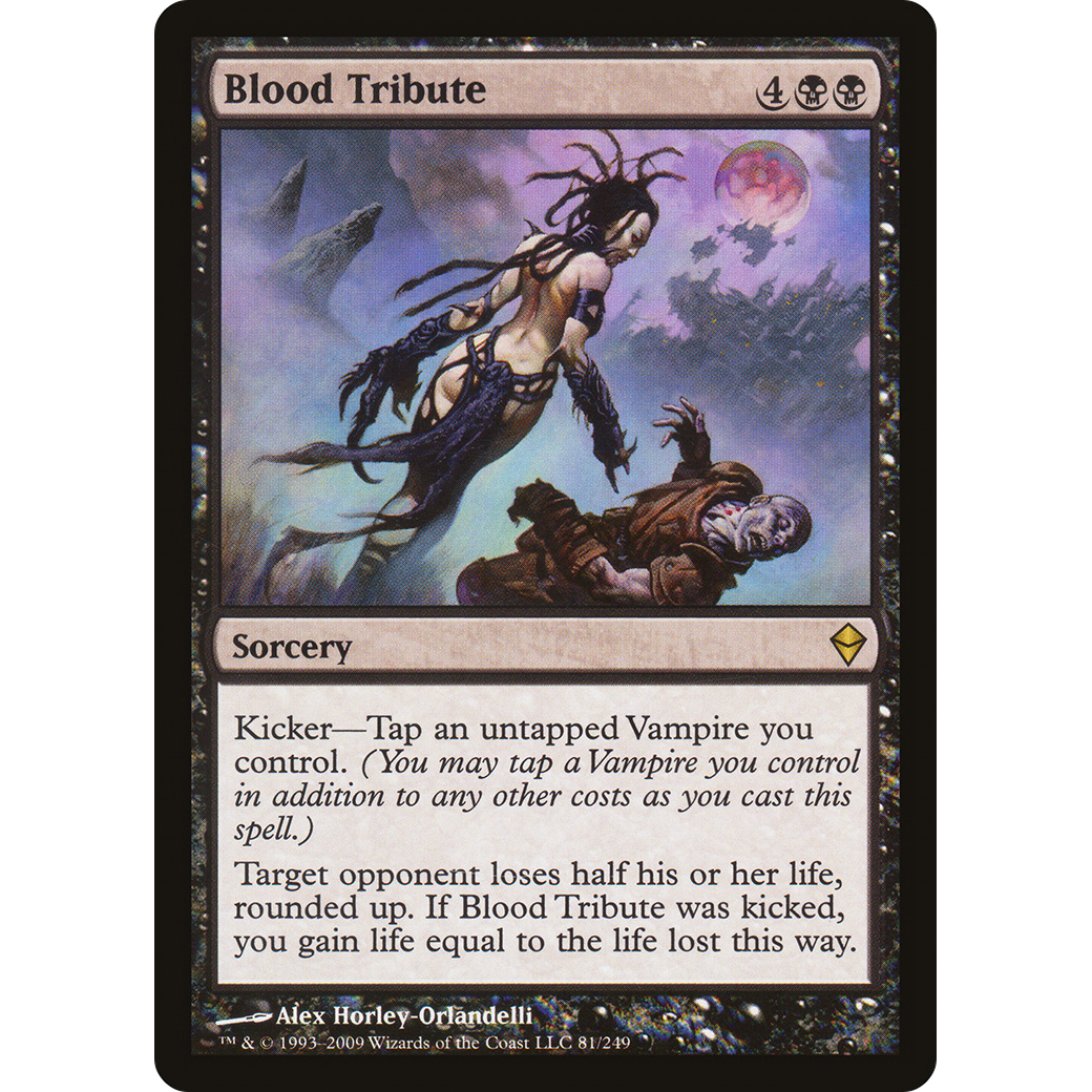 Blood Tribute (ZEN-081) - Zendikar Foil