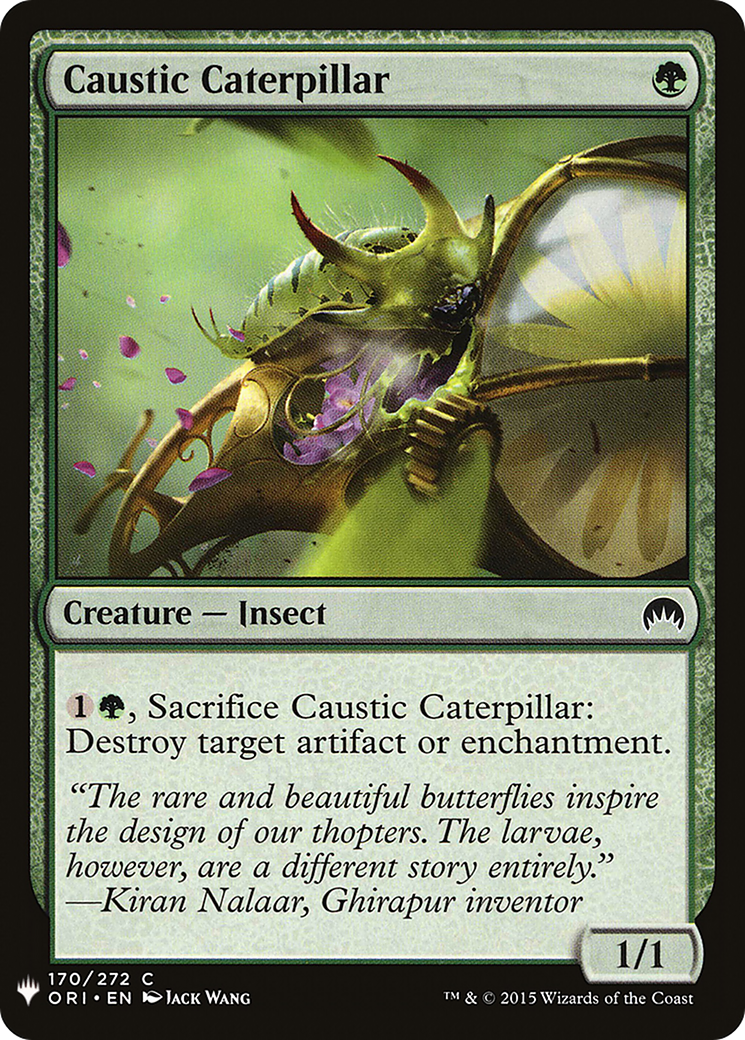 Caustic Caterpillar (LIST-170) - The List